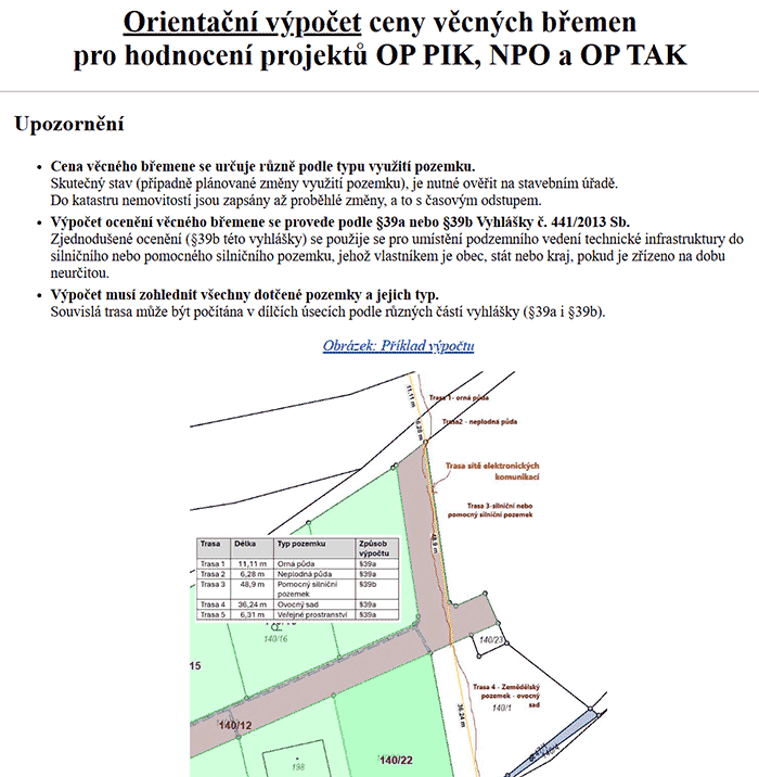 Orientační výpočet náhrady za služebnost: https://apps.bconetwork.cz/vecnabremena/